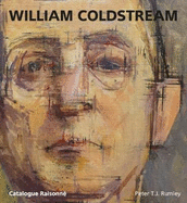 William Coldstream: Catalogue Raisonne