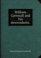 William Cornwall and His Descendants