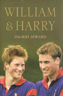 William & Harry: A Portrait of Two Princes