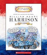 William Henry Harrison: Ninth President 1841