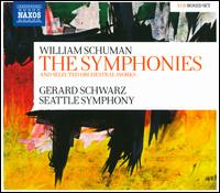 William Schuman: The Symphonies - Seattle Symphony Orchestra; Gerard Schwarz (conductor)