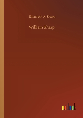 William Sharp - Sharp, Elizabeth a