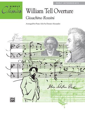 William Tell Overture - Rossini, Gioacchino (Composer)