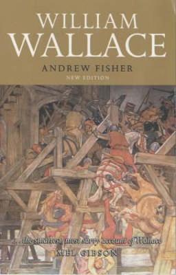 William Wallace - Fisher, Andrew