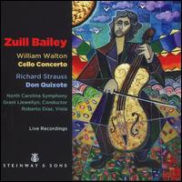 William Walton: Cello Concerto; Richard Strauss: Don Quixote - Roberto Daz (viola); Zuill Bailey (cello); North Carolina Symphony Orchestra; Grant Llewellyn (conductor)