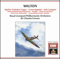 William Walton: 'Spitfire' Prelude & Fugue; Crown Imperial; Orb & Sceptre; Etc. - Noel Rawsthorne (organ); Royal Liverpool Philharmonic Orchestra; Charles Groves (conductor)