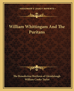 William Whittingam and the Puritans