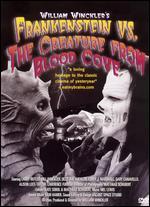 William Winckler's Frankenstein vs. The Creature From Blood Cove [WS]