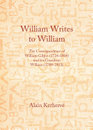 William Writes to William: The Correspondence of William Gilpin (1724-1804) and His Grandson William (1789-1811)