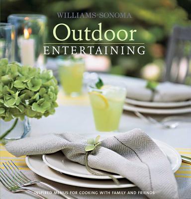 Williams-Sonoma Entertaining: Outdoor - Dolese, George