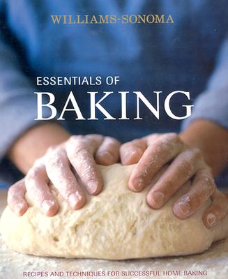Williams-Sonoma Essentials of Baking - Burgett, Cathy