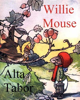 Willie Mouse - Tabor, Alta