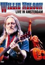 Willie Nelson: Live in Amsterdam - Marieke de Maar