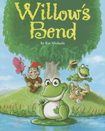 Willow's Bend