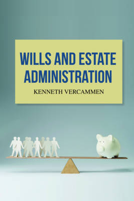 Wills and Estate Administration - Vercammen, Kenneth