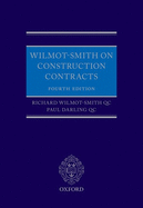 Wilmot-Smith on Construction Contracts