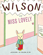 Wilson and Miss Lovely: A Back-To-School Mystery