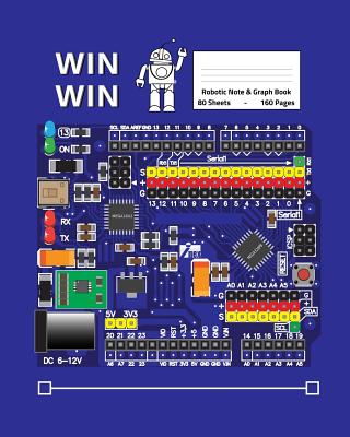 Win-Win: Robotic Note & Graph Book: Science, Technology, Engineering and Mathematics (STEM) - Designs, Tech