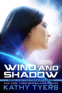 Wind and Shadow: Volume 4