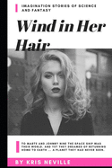Wind in Her Hair
