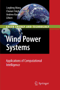 Wind Power Systems: Applications of Computational Intelligence