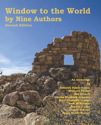 Window to the World by Nine Authors: Second Edition - Fenter, Kenneth, and Garrett, Bev, and Johnson, Glenna Whitbeck