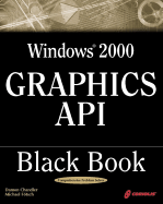 Windows 2000 Graphics API Black Book