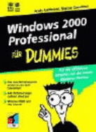 Windows 2000 Professional Fur Dummies - Rathbone, Andy