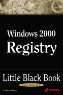 Windows 2000 Registry Little Black Book