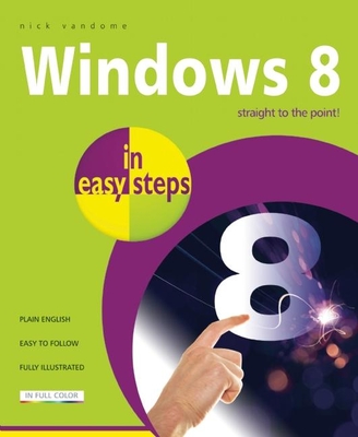 Windows 8 in Easy Steps - Vandome, Nick