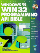 Windows 95 WIN32 Programming API Bible