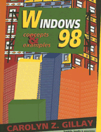 Windows 98: Concepts & Examples