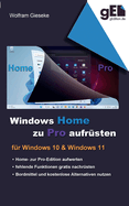 Windows Home zu Pro aufrsten: Fr Windows 10 & Windows 11