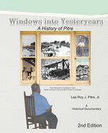 Windows Into Yesteryears: A History of Pstrians, Pstres, Ptres & Pitre: A Historical Documentary