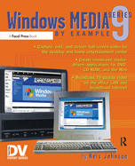 Windows Media 9 Series by Example