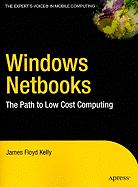 Windows Netbooks: The Path to Low-Cost Computing