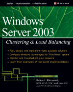 Windows Server 2003: Clustering & Load Balancing