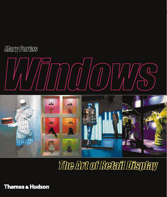 Windows: The Art of Retail Display - Portas, Mary