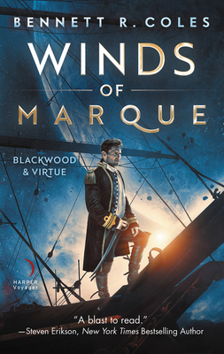 Winds of Marque: Blackwood & Virtue - Coles, Bennett R