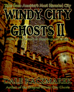 Windy City Ghosts II