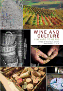 Wine and Culture: Vineyard to Glass
