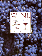 Wine from Grape to Glass