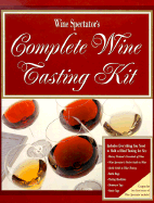 Wine Spectator's Complete Wine Tasting Kit