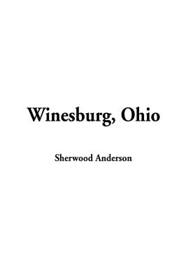 Winesburg, Ohio - Anderson, Sherwood