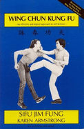 Wing Chun Kung Fu: An Effective and Logical Approach to Self-Defence
