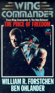 Wing Commander: The Price of Failure - Forstchen, William R., and Ohlander, Ben