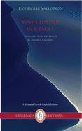 Wings Folded in Cracks: Selected Poems