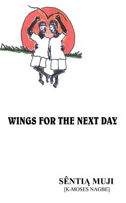 Wings for the Next Day - Muji, Sentia