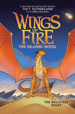 Wings of Fire: The Brightest Night: A Graphic Novel (Wings of Fire Graphic Novel #5) - Sutherland, Tui T