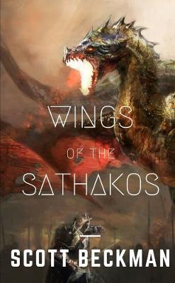 Wings of the Sathakos - Beckman, Scott